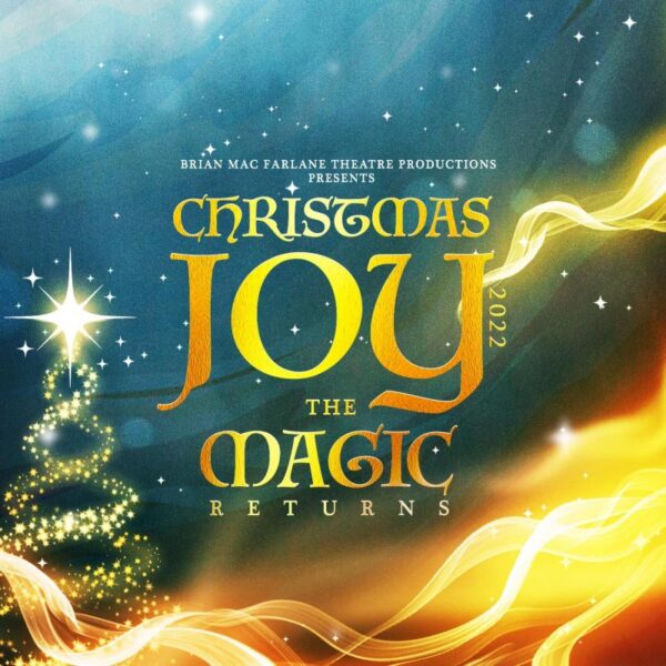 Brian Mac Farlane Christmas-Joy-The-Magic-Returns