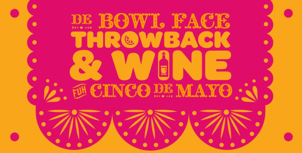 De Bowl Face Throwback 5 May