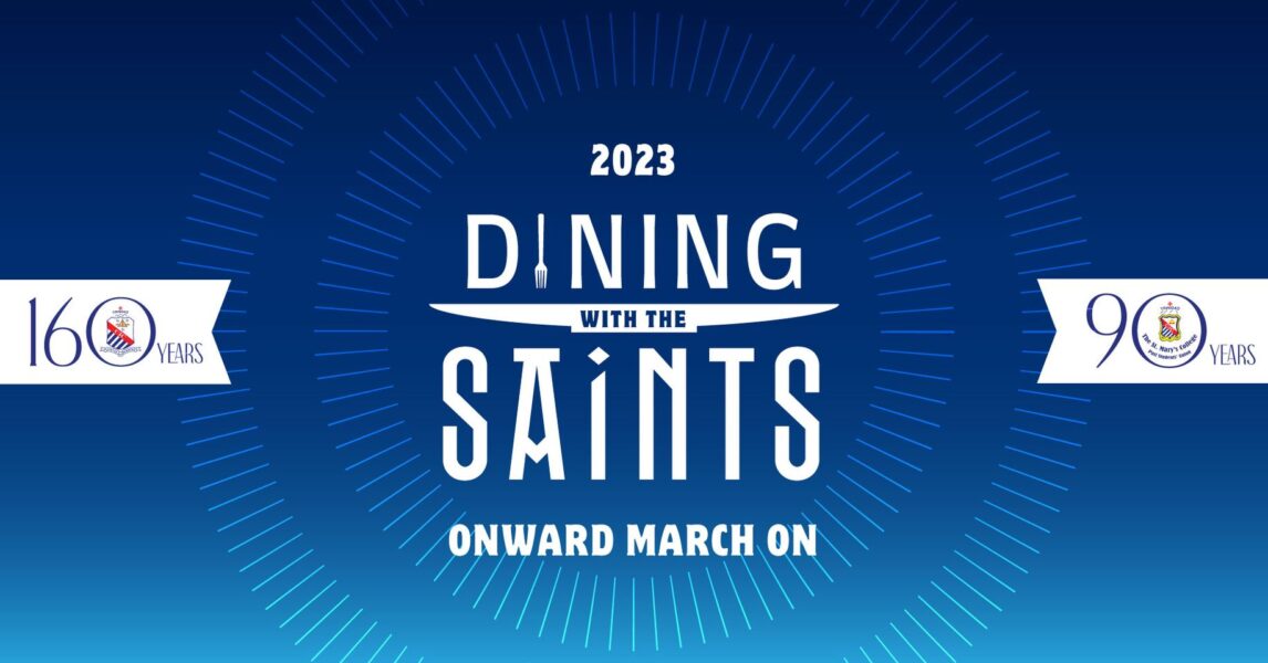Dining With The Saints 2023 - Onward March On