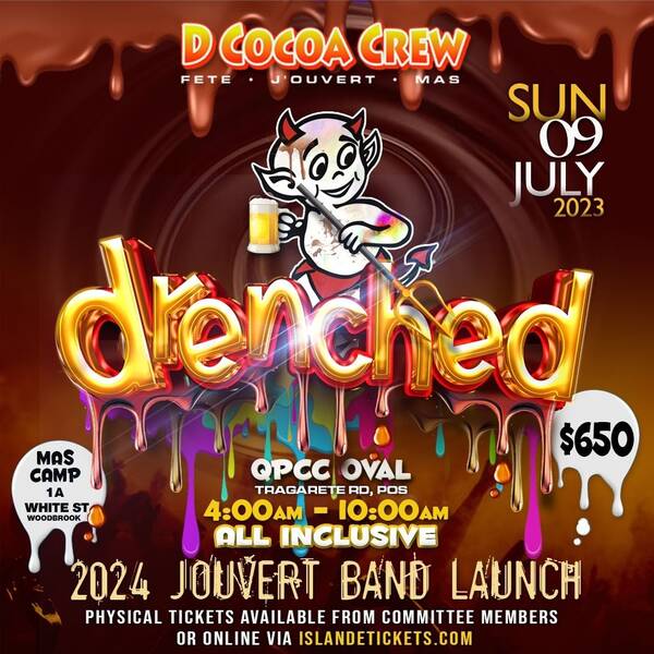 DRENCHED Cocoa Devils Jouvert Launch 2024 WahWeDoing?